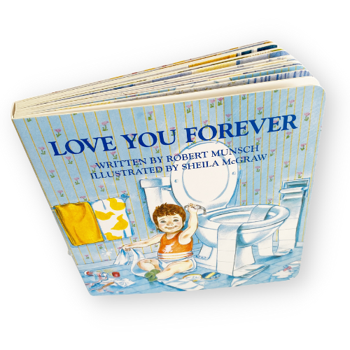 Book: LOVE YOU FOREVER Board-Book Edition
