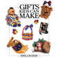 Book: Gifts Kids Can Make, Paperback, by Sheila McGraw