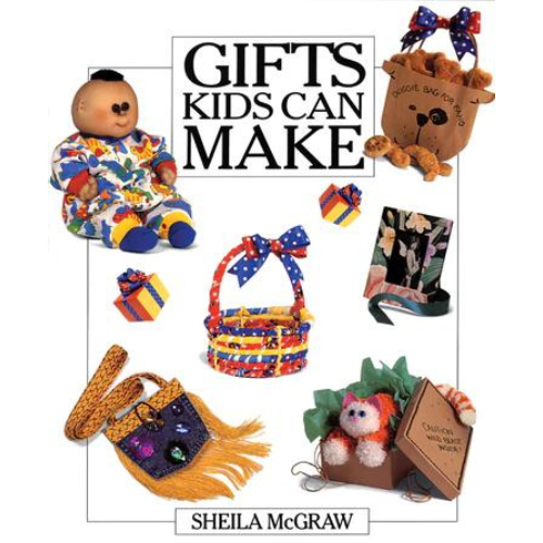 Book: Gifts Kids Can Make, Paperback, by Sheila McGraw